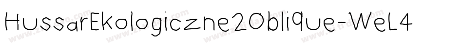 HussarEkologiczne2Oblique-WeL4字体转换