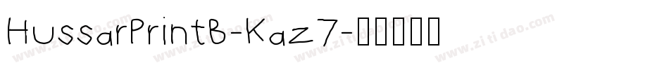 HussarPrintB-Kaz7字体转换