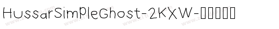 HussarSimpleGhost-2KXW字体转换