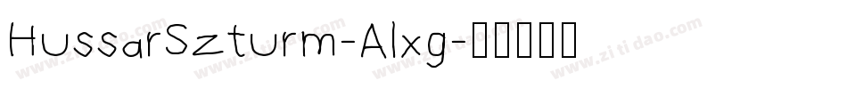 HussarSzturm-Alxg字体转换