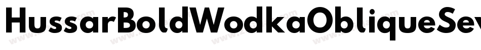 HussarBoldWodkaObliqueSeven-l7YD字体转换