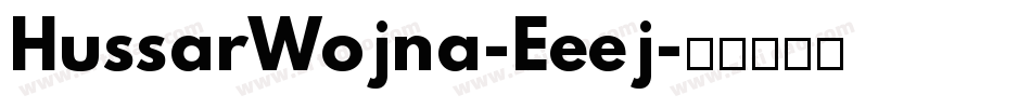 HussarWojna-Eeej字体转换