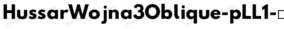 HussarWojna3Oblique-pLL1字体转换