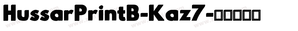 HussarPrintB-Kaz7字体转换