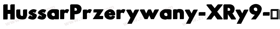 HussarPrzerywany-XRy9字体转换