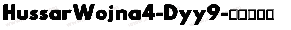 HussarWojna4-Dyy9字体转换
