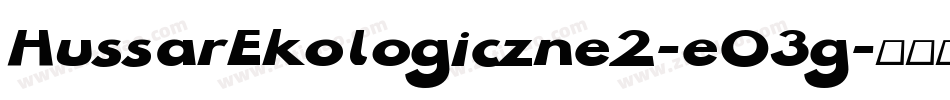HussarEkologiczne2-eO3g字体转换