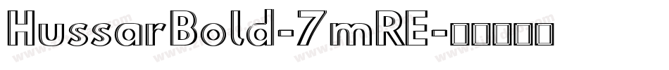 HussarBold-7mRE字体转换