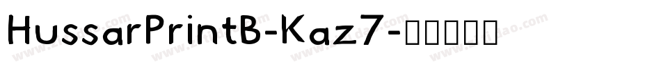HussarPrintB-Kaz7字体转换