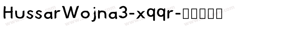 HussarWojna3-xqqr字体转换