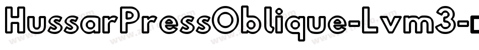 HussarPressOblique-Lvm3字体转换