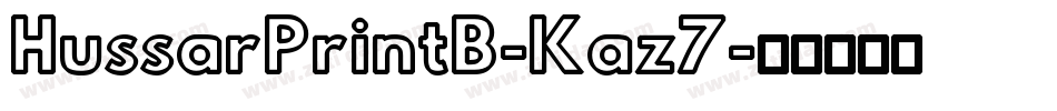 HussarPrintB-Kaz7字体转换