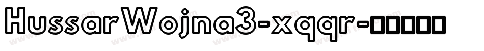 HussarWojna3-xqqr字体转换