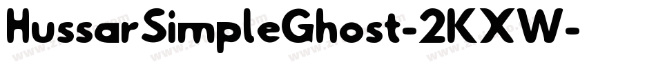 HussarSimpleGhost-2KXW字体转换