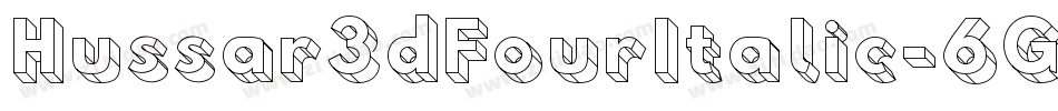 Hussar3dFourItalic-6Ge6字体转换