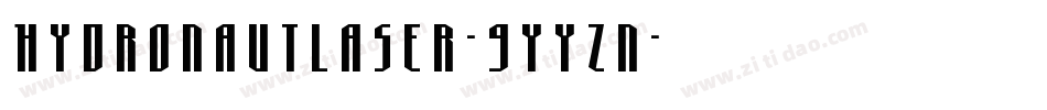 HydronautLaser-9YYZn字体转换