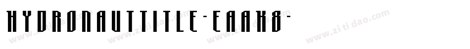 HydronautTitle-EaaK8字体转换