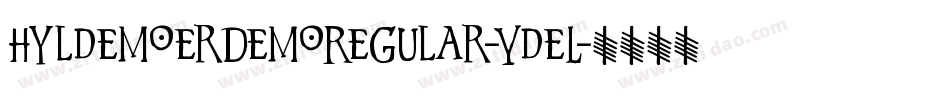 HyldemoerDemoRegular-YdeL字体转换