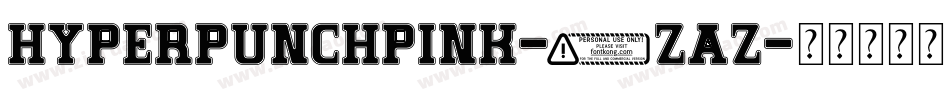 Hyperpunchpink-5zAZ字体转换