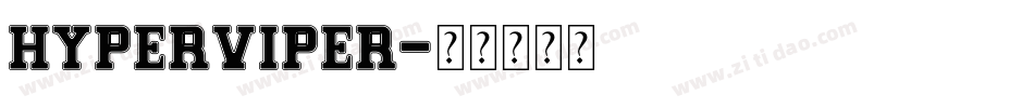 hyperviper字体转换