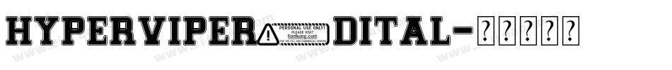 hyperviper3dital字体转换
