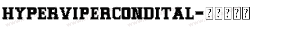hypervipercondital字体转换