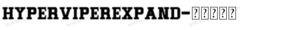 hyperviperexpand字体转换