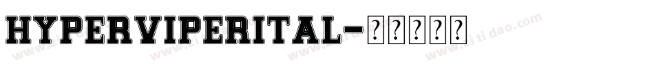 hyperviperital字体转换