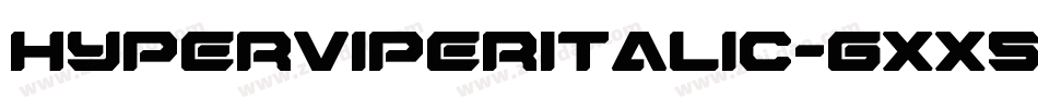 HyperViperItalic-gxx5p字体转换