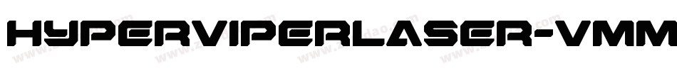 HyperViperLaser-vmmq4字体转换