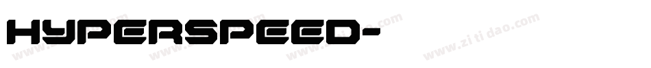 Hyperspeed字体转换