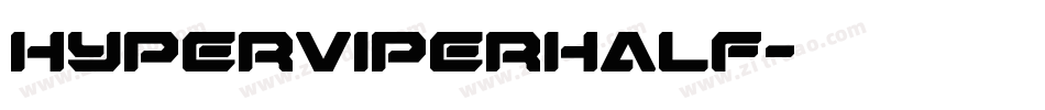 hyperviperhalf字体转换