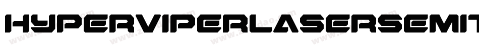 hyperviperlasersemital字体转换