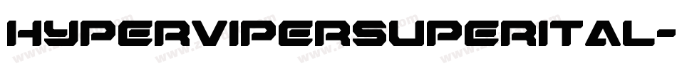 hypervipersuperital字体转换