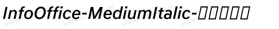 InfoOffice-MediumItalic字体转换
