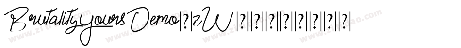 BrutalityYoursDemo-zW70字体转换