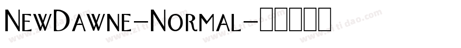 NewDawne-Normal字体转换