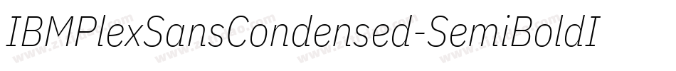 IBMPlexSansCondensed-SemiBoldItalic字体转换