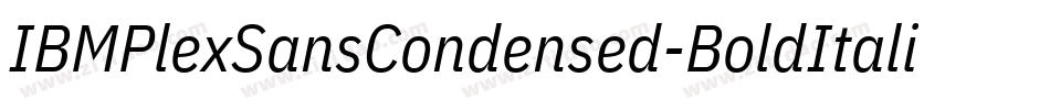 IBMPlexSansCondensed-BoldItalic字体转换