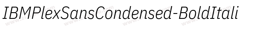 IBMPlexSansCondensed-BoldItalic字体转换