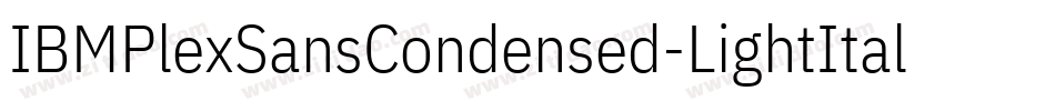 IBMPlexSansCondensed-LightItalic字体转换