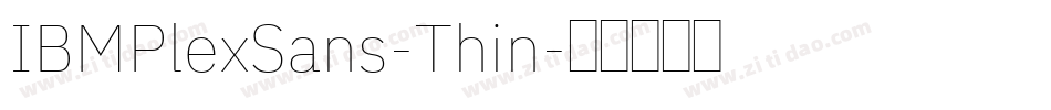 IBMPlexSans-Thin字体转换