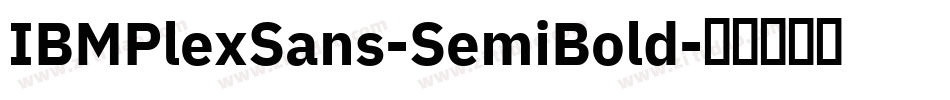 IBMPlexSans-SemiBold字体转换