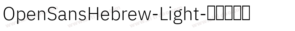 OpenSansHebrew-Light字体转换
