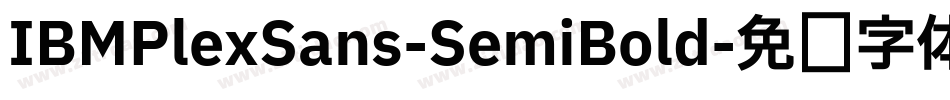 IBMPlexSans-SemiBold字体转换