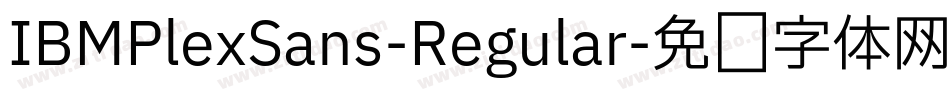 IBMPlexSans-Regular字体转换