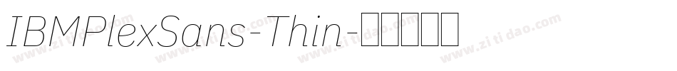 IBMPlexSans-Thin字体转换