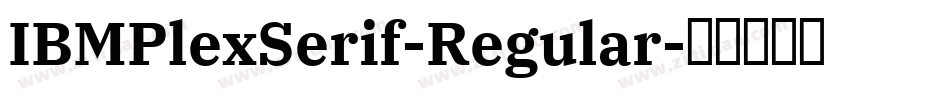 IBMPlexSerif-Regular字体转换