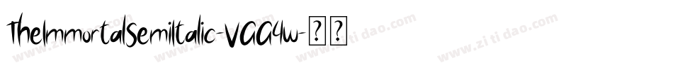 TheImmortalSemiItalic-VGG4w字体转换 TheImmortalSemiItalic-VGG4w字体转换