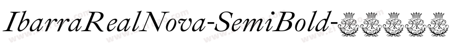 IbarraRealNova-SemiBold字体转换